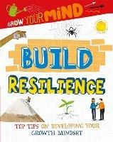 Grow Your Mind: Build Resilience - Alice Harman - cover