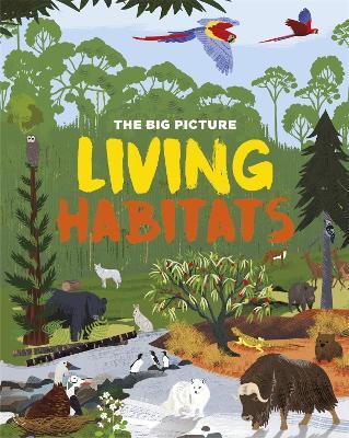 The Big Picture: Living Habitats - Jon Richards - cover