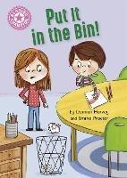 Reading Champion: Put It in the Bin!: Independent Reading Pink 1a - Damian Harvey - cover
