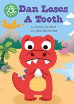 Dan Loses a Tooth