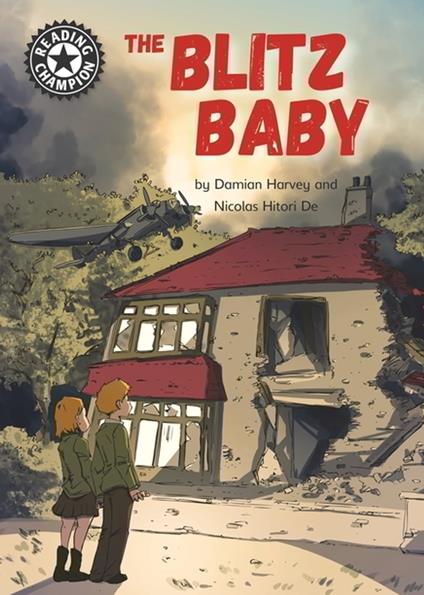The Blitz Baby - Damian Harvey,Nicolas Hitori De - ebook