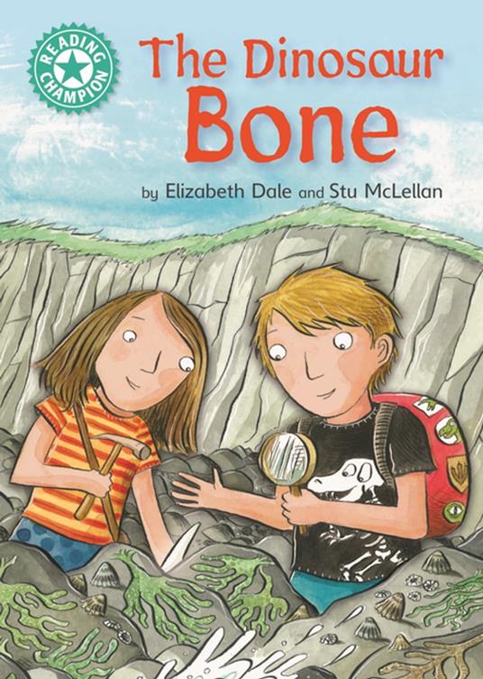 The Dinosaur Bone - Elizabeth Dale - ebook