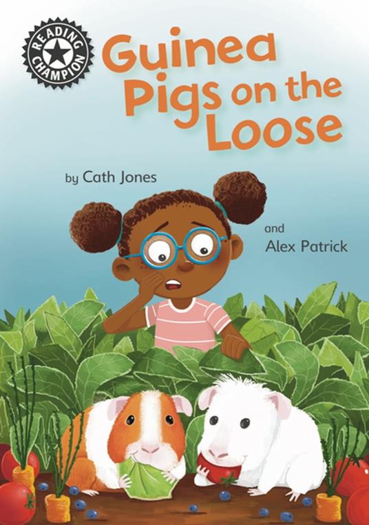 Guinea Pigs on the Loose - Cath Jones,Alex Patrick - ebook