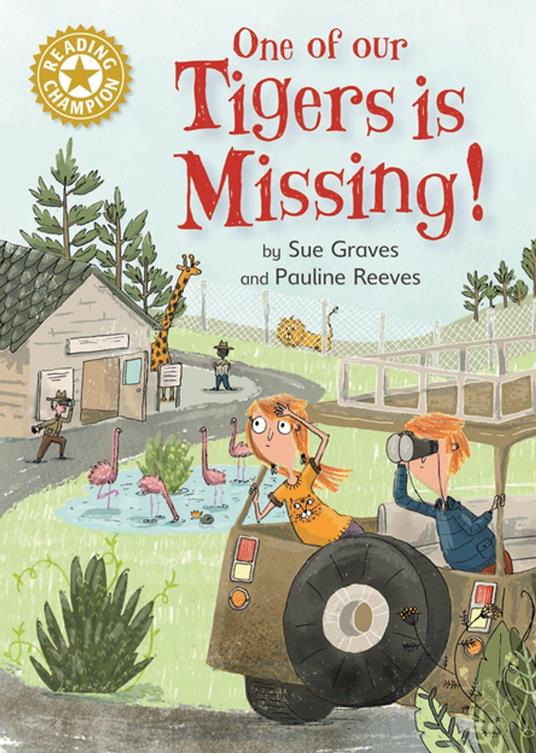 One of Our Tigers is Missing! - Sue Graves,Pauline Gregory - ebook