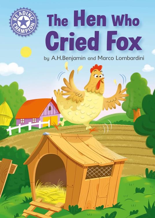The Hen Who Cried Fox - A. H. Benjamin - ebook