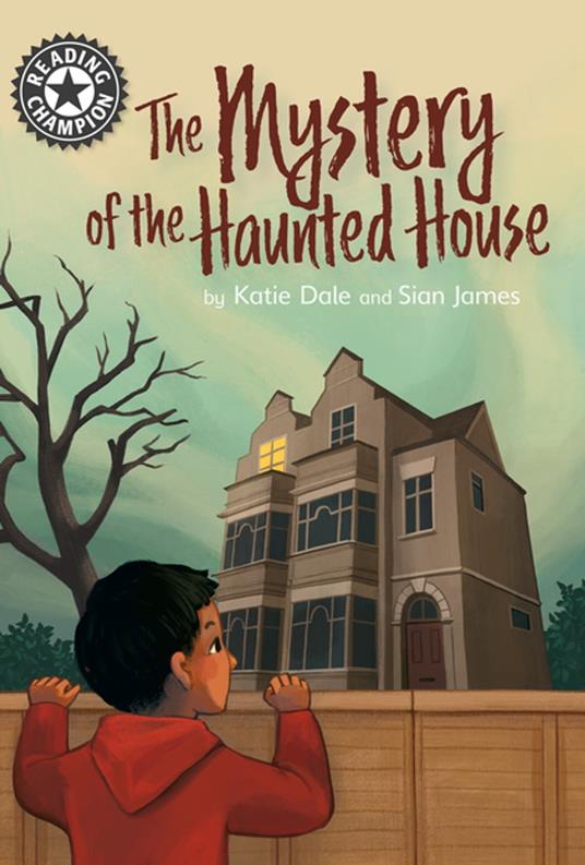 The Mystery of the Haunted House - Dale Katie,Sian James - ebook