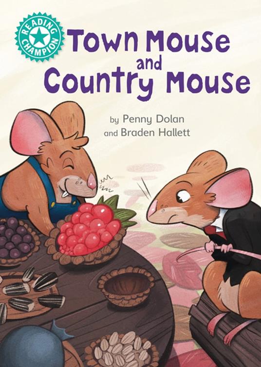 Town Mouse and Country Mouse - Penny Dolan,Braden Hallett - ebook
