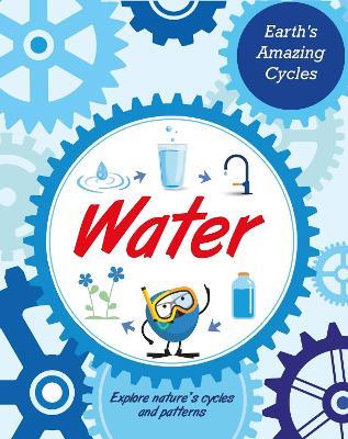 Earth's Amazing Cycles: Water - Sally Morgan - cover