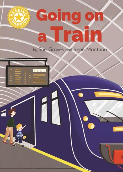 Going on a Train - Sue Graves,Irene Montano - ebook