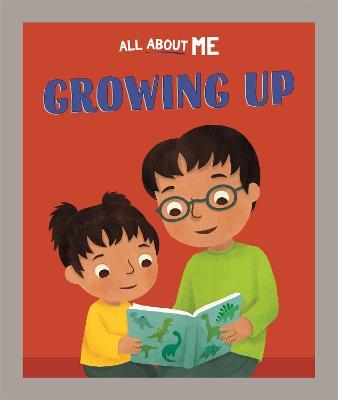 All About Me: Growing Up - Dan Lester - cover