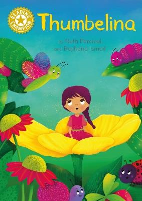 Reading Champion: Thumbelina: Independent Reading Gold 9 - Ruth Percival - cover