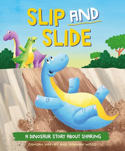 Slip and Slide - Damian Harvey,Hannah Wood - ebook