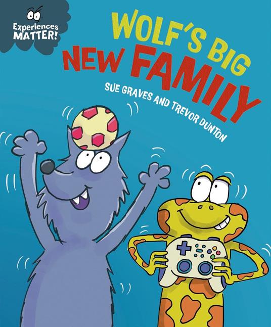 Wolf's Big New Family - Sue Graves,Dunton Trevor - ebook