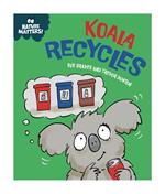 Koala Recycles