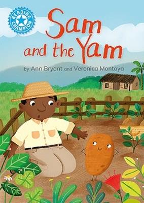 Reading Champion: Sam and the Yam: Independent Reading Blue 4 - Ann Bryant - cover