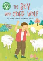 Reading Champion: The Boy who Cried Wolf: Independent Reading Green 5