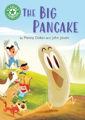 Reading Champion: The Big Pancake: Independent Reading Green 5 - Penny Dolan - cover
