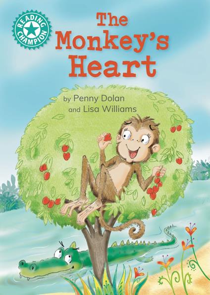 The Monkey's Heart - Penny Dolan,Lisa Williams - ebook