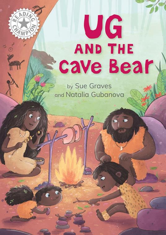 Ug and the Cave Bear - Sue Graves,Natalia Gubanova - ebook
