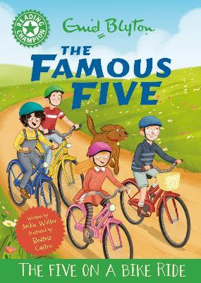 Reading Champion: The Famous Five: The Five on a Bike Ride: Green Band 5 - Jackie Walter - cover