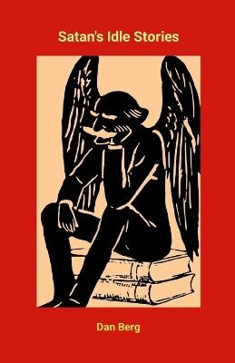 Satan's Idle Stories - Dan Berg - cover