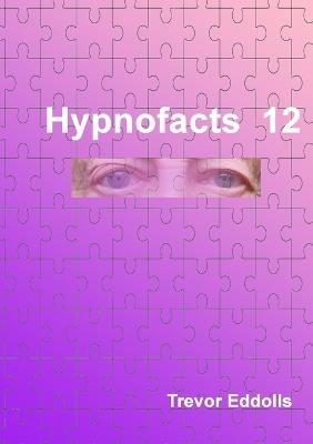 Hypnofacts 12 - Trevor Eddolls - cover