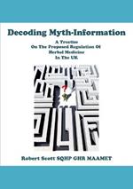 Decoding Myth-Information