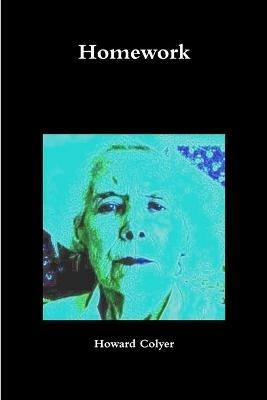 Homework - Howard Colyer - cover