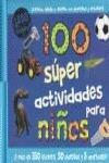 Libro in inglese 100 Sper Actividades Para Nios  - Parragon