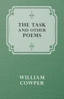 The Task and Other Poems - William Cowper - cover