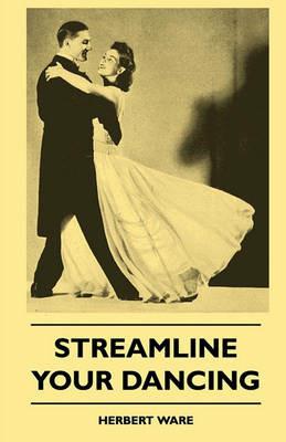 Streamline Your Dancing - Herbert Ware - cover