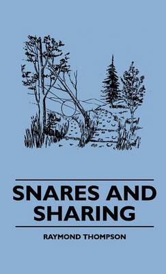 Snares And Sharing - Raymond Thompson - cover