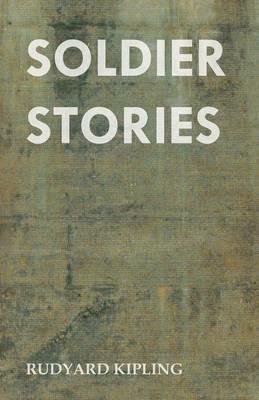 Soldier Stories - Rudyard Kipling - cover