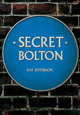 Secret Bolton - Ray Jefferson - cover