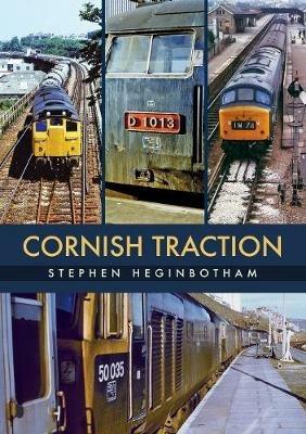 Cornish Traction - Stephen Heginbotham - cover