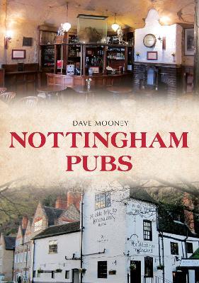 Nottingham Pubs - Dave Mooney - cover
