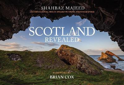 Scotland Revealed - Shahbaz Majeed - cover