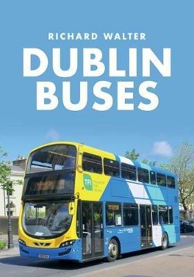 Dublin Buses - Richard Walter - cover