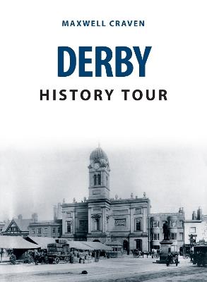 Derby History Tour - Maxwell Craven - cover