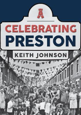 Celebrating Preston - Keith Johnson - cover