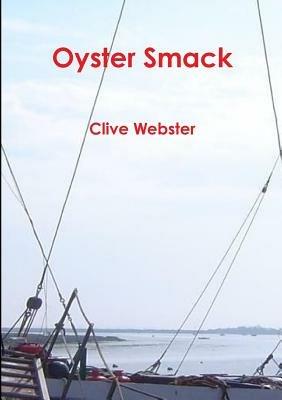Oyster Smack - Clive Webster - cover