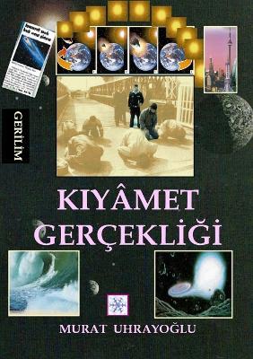 Kiyamet Gercekligi - MURAT UHRAYOGLU - cover