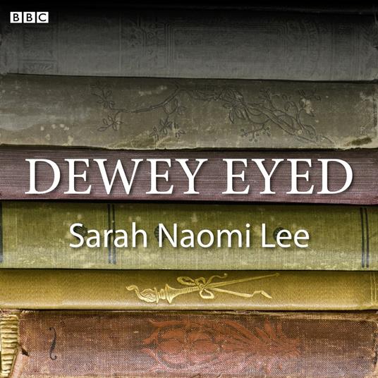 Dewey Eyed