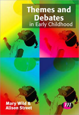 Themes and Debates in Early Childhood - cover