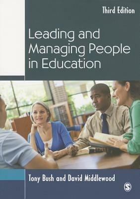 Leading and Managing People in Education - Tony Bush,David Middlewood - cover
