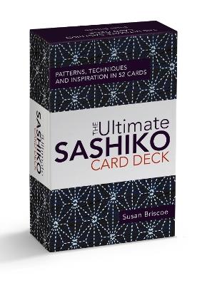 The Ultimate Sashiko Card Deck: Patterns, Techniques and Inspiration in 52 Cards - Susan Briscoe - cover