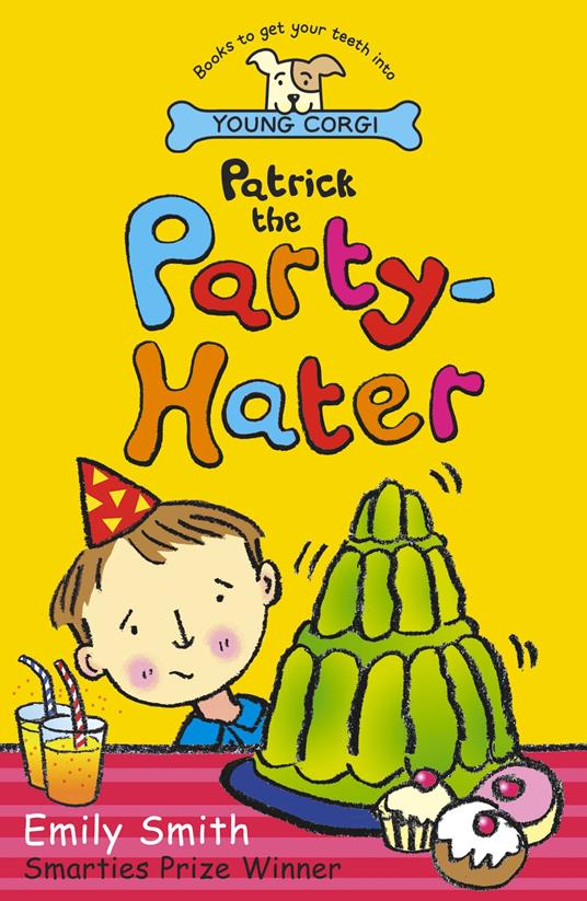 Patrick The Party-Hater - Emily Smith - ebook