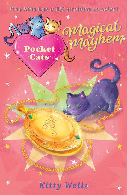 Pocket Cats: Magical Mayhem - Wells Kitty - ebook