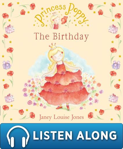 Princess Poppy: The Birthday - Janey Louise Jones - ebook
