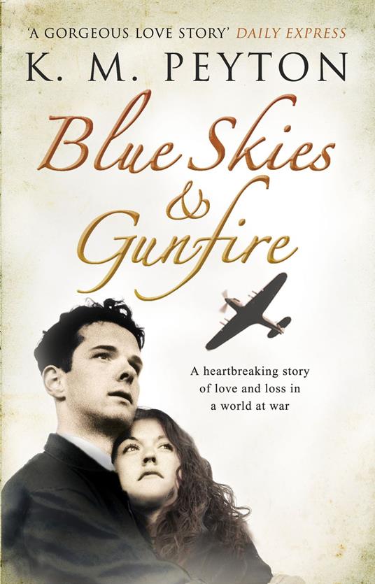 Blue Skies and Gunfire - K M Peyton - ebook